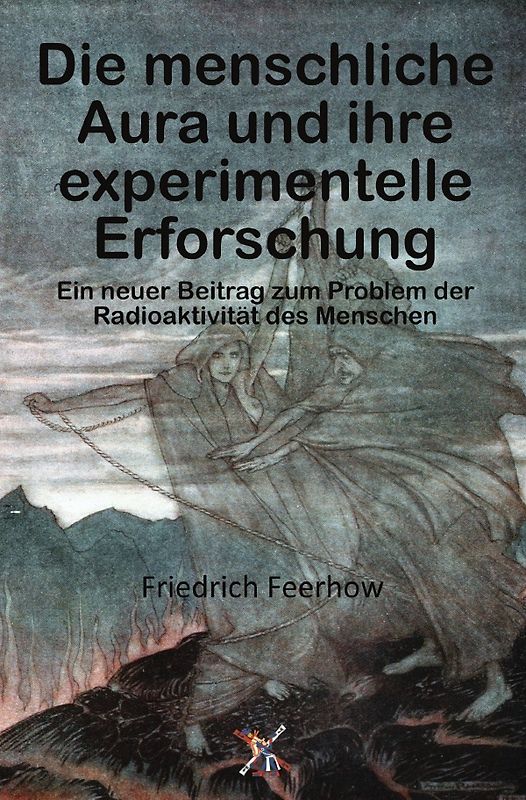 Die menschliche Aura und ihre experimentelle Erforschung