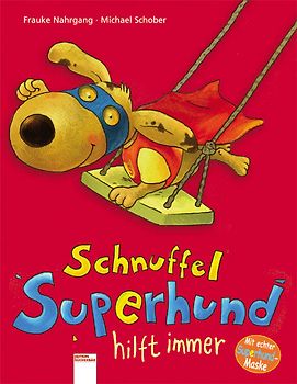 Schnuffel Superhund hilft immer