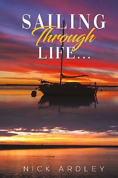 Sailing Through Life...