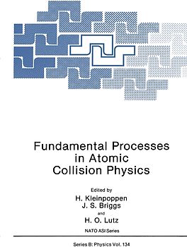 Fundamental Processes in Atomic Collision Physics