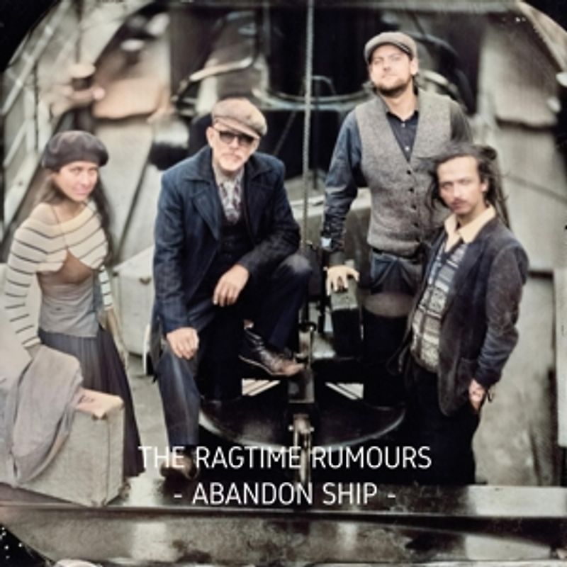 Ragtime Rumours,The - Abandon Ship