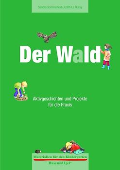 Materialien für den Kindergarten: Der Wald