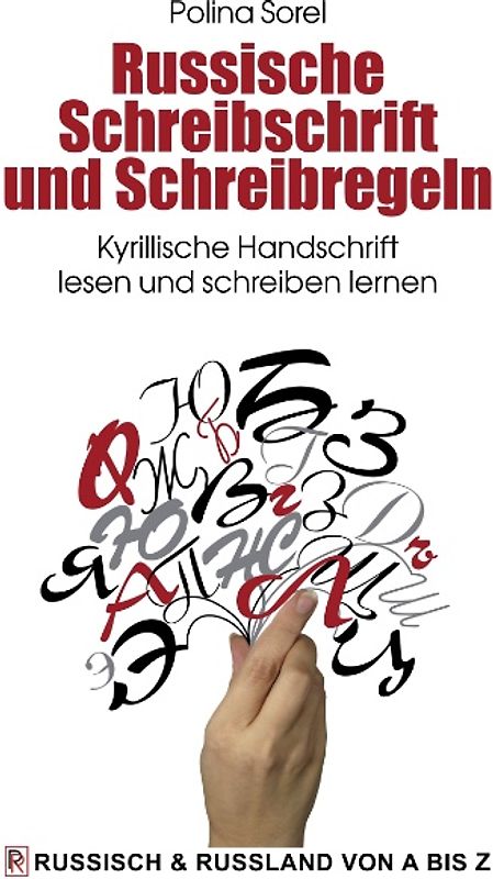 Russische Schreibschrift und Schreibregeln