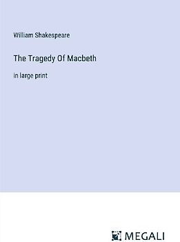 The Tragedy Of Macbeth