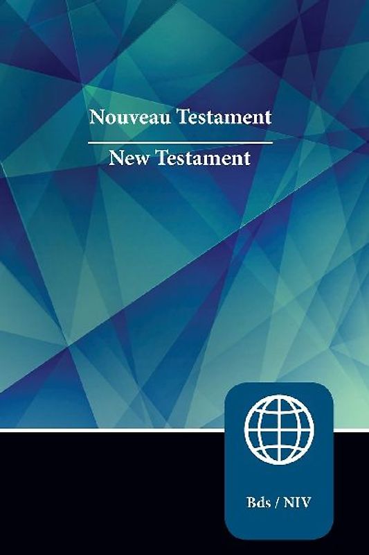 Semeur, NIV, French/English Bilingual New Testament, Paperback