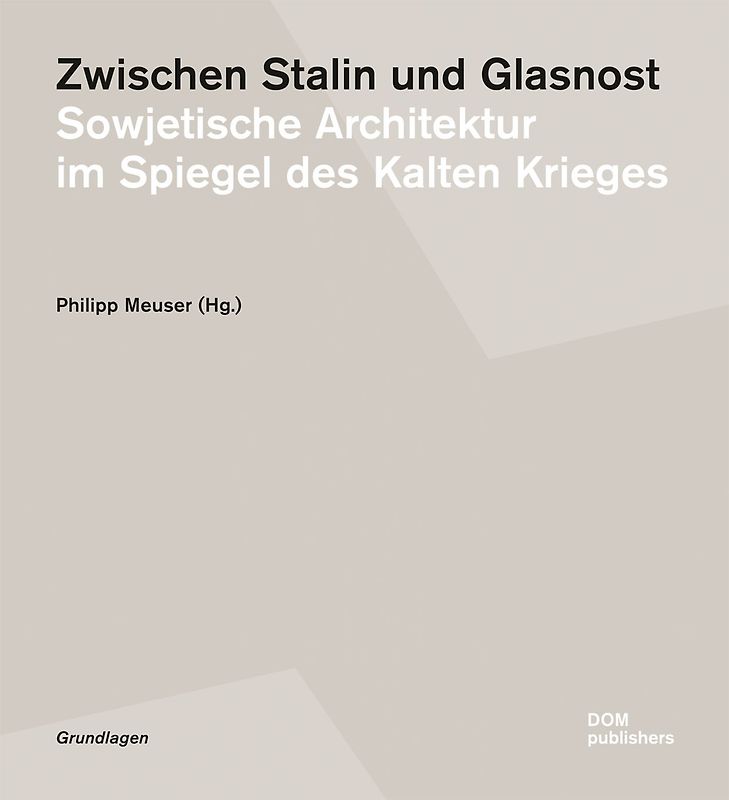 Zwischen Stalin und Glasnost