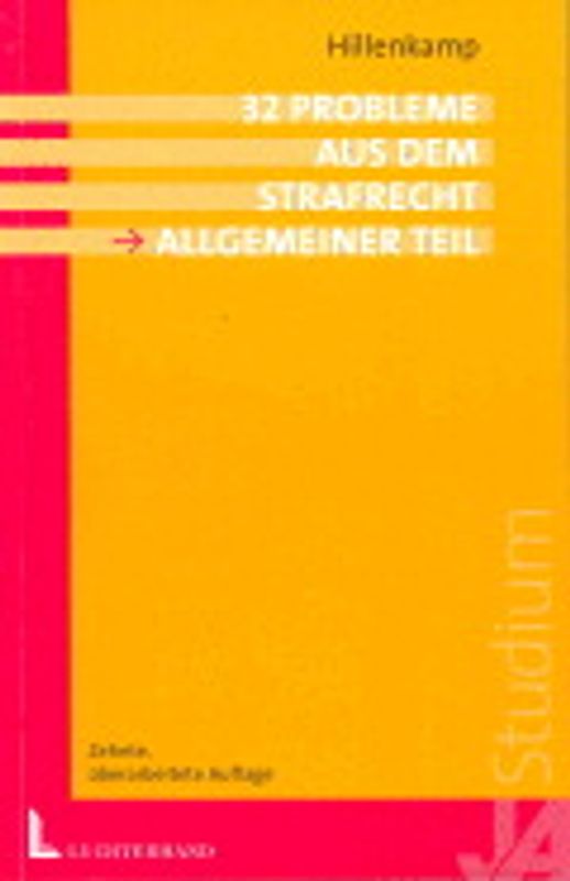32 Probleme aus dem Strafrecht