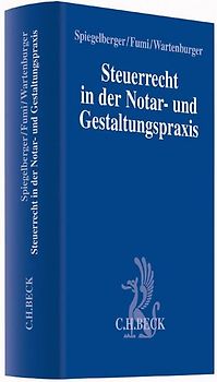 Steuerrecht in der Notar- und Gestaltungspraxis