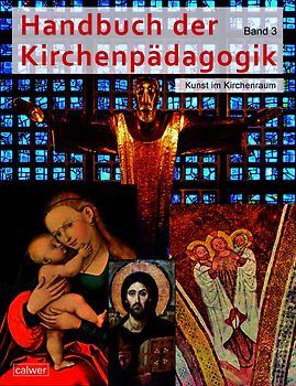 Handbuch der Kirchenpädagogik Band 3