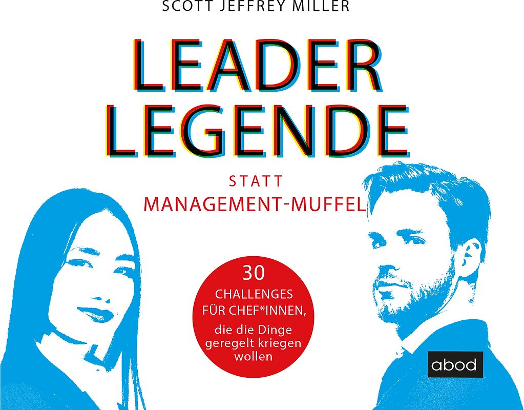 Leader-Legende statt Management-Muffel