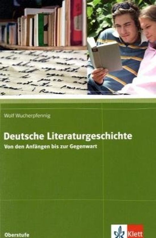 Deutsche Literaturgeschichte. Von den Anfängen bis zur Gegenwart