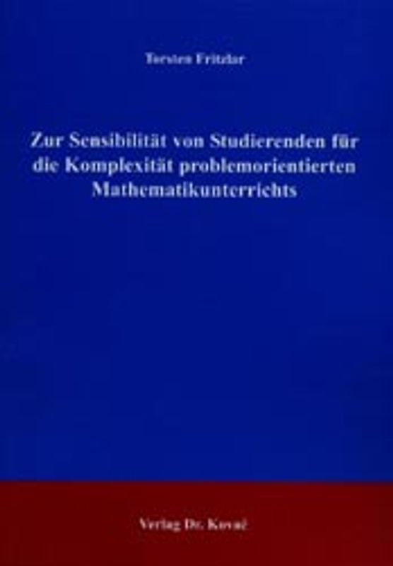 Zur Sensibilität von Studierenden für die Komplexität problemorientierten Mathematikunterrichts