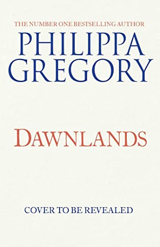 Dawnlands: the number one bestselling author of vivid stories crafted by history (The Fairmile, 3)