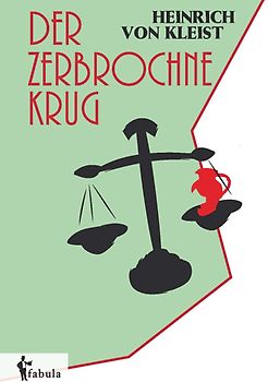 Der zerbrochne Krug