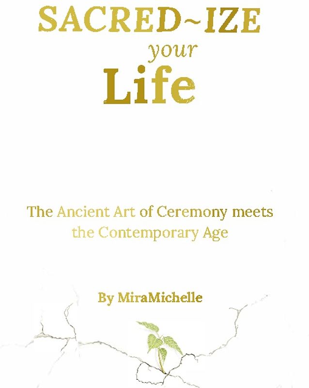 Sacred-Ize Your Life