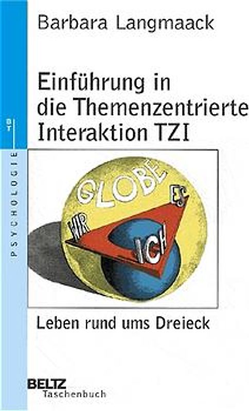 Einführung in die Themenzentrierte Interaktion TZI