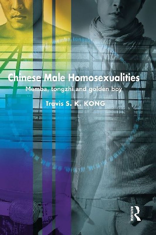 Chinese Male Homosexualities