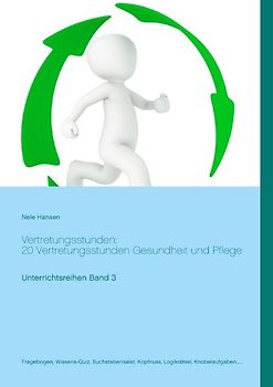 Vertretungsstunden: 20 Vertretungsstunden Gesundheit und Pflege