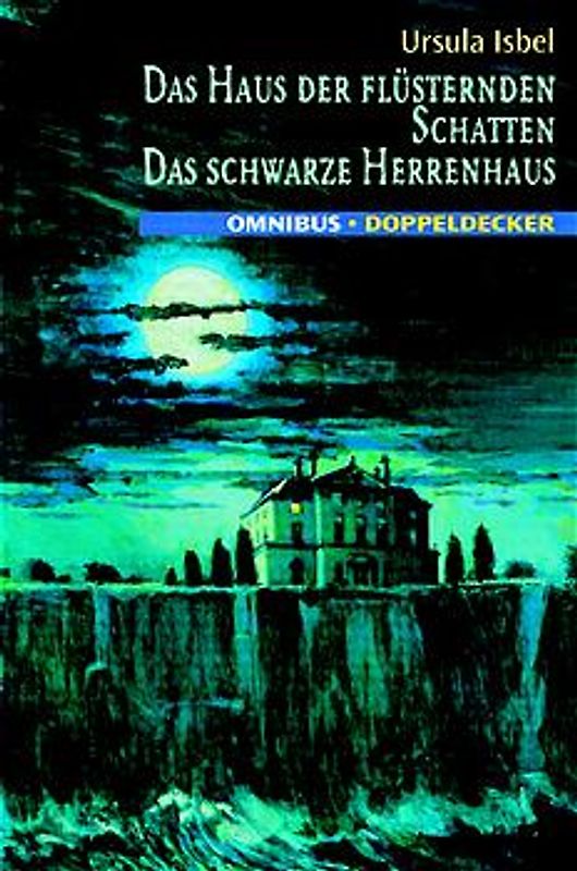 Das Haus der flüsternen Schatten /Das schwarze Herrenhaus