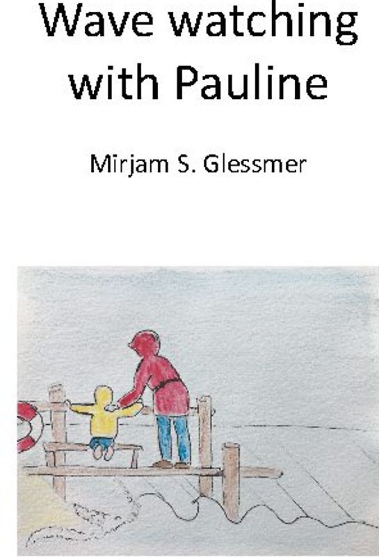 Wave watching with Pauline