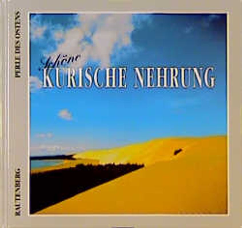 Schöne Kurische Nehrung