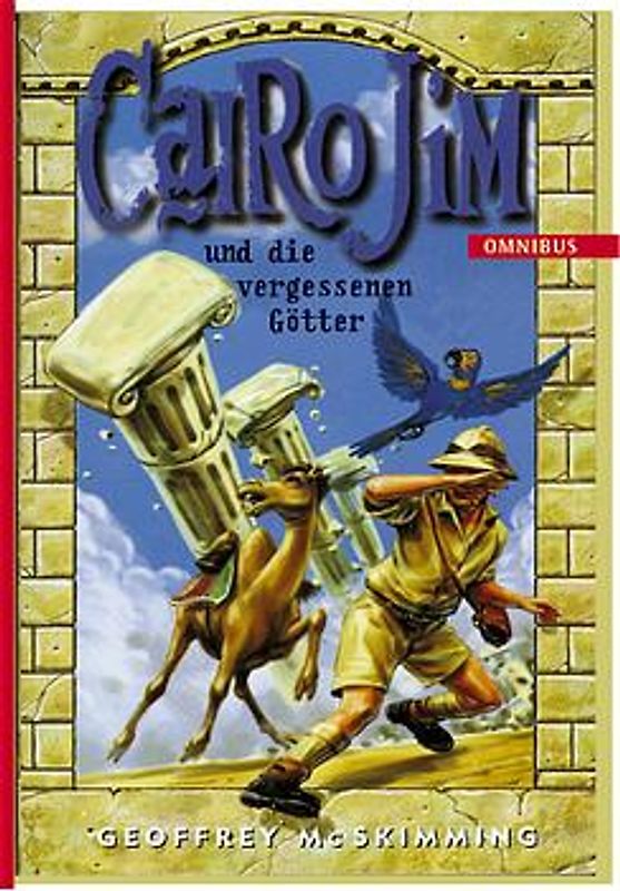 Cairo Jim und die vergessenen Götter