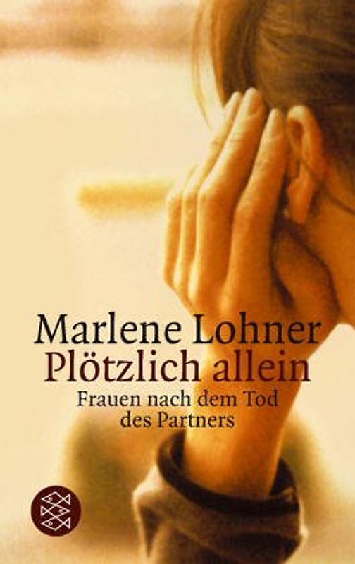 Plötzlich allein. Frauen nach dem Tod des Partners