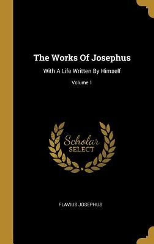 The Works Of Josephus