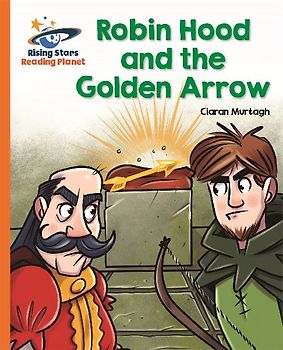 Reading Planet - Robin Hood and the Golden Arrow - Orange: Galaxy
