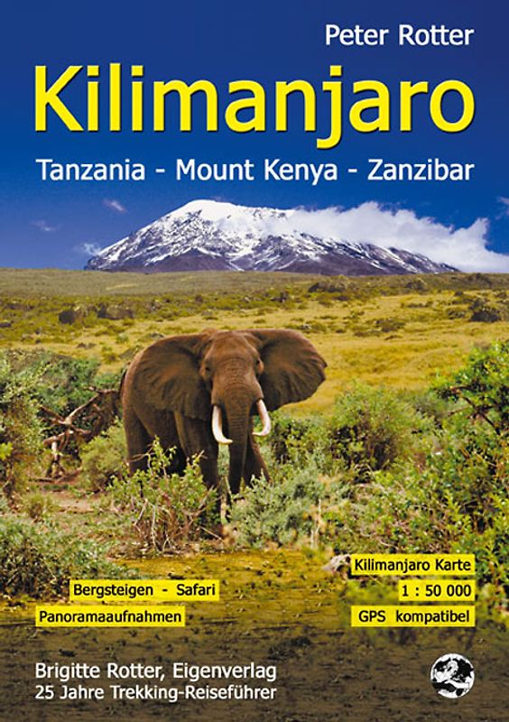 Kilimanjaro Tanzania - Mount Kenya - Zanzibar