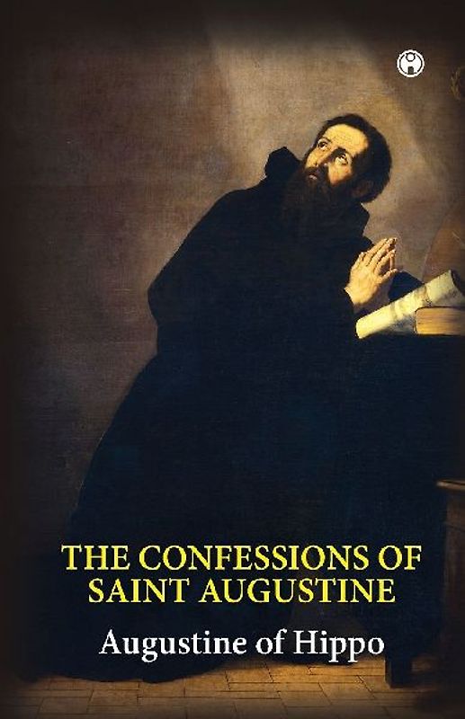 The Confessions of Saint Augustine