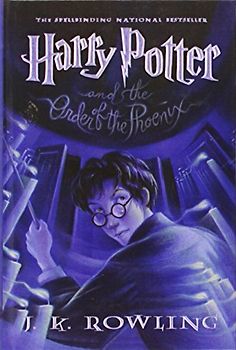 Harry Potter and the Order of the Phoenix - Rowling, J. K.
