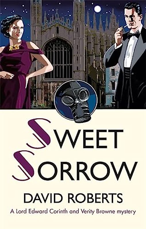 Sweet Sorrow: David Roberts (Lord Edward Corinth & Verity Browne, Band 10)