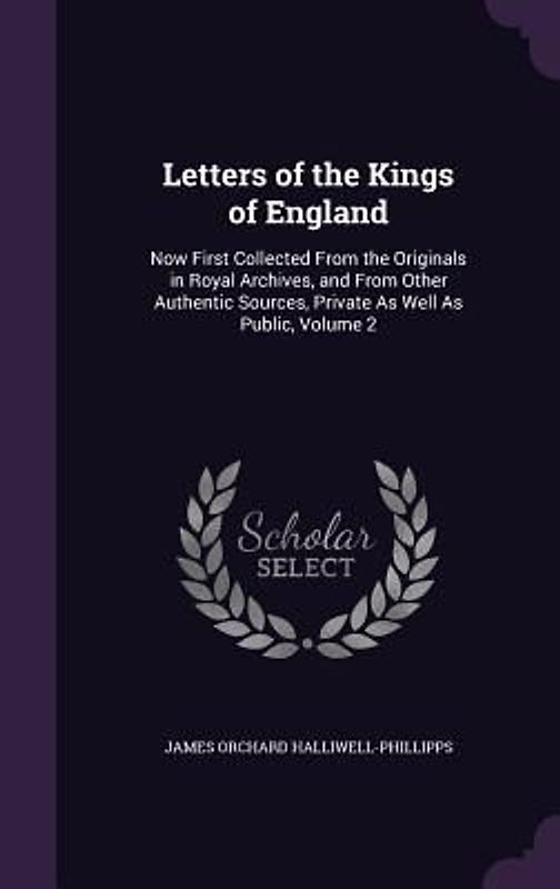 Letters of the Kings of England