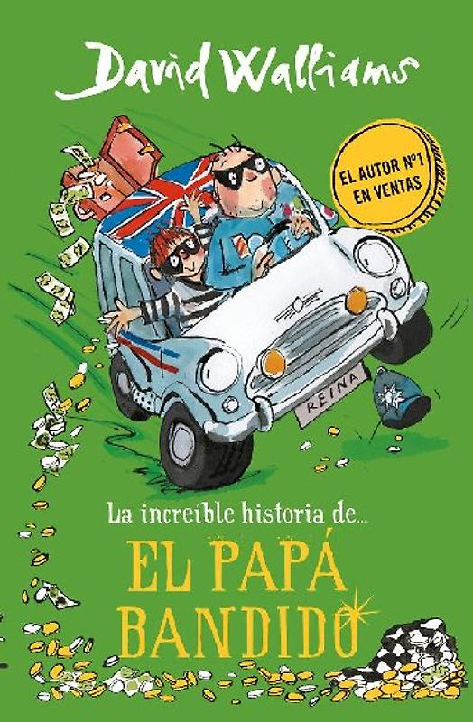 La Increíble Historia De... el Papá Bandido