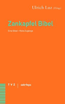 Zankapfel Bibel