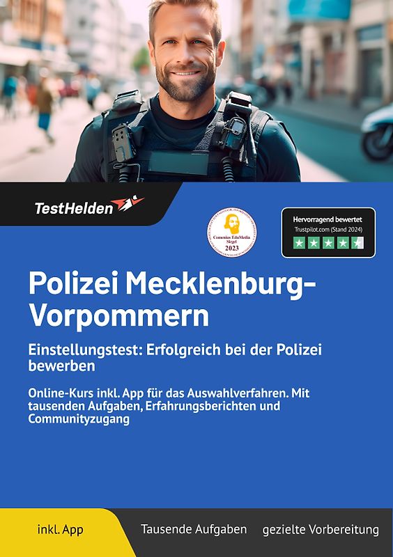 Polizei Mecklenburg-Vorpommern: Einstellungstest: Erfolgreich bei der Polizei bewerben | Online-Kurs inkl. App für das Auswahlverfahren. Mit tausenden Aufgaben, Erfahrungsberichten und Communityzugang