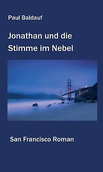Jonathan und die Stimme im Nebel