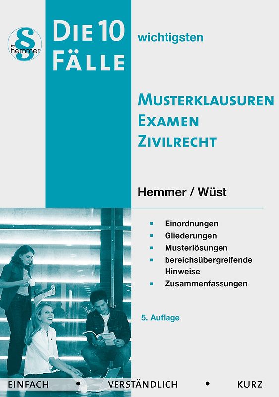 10 Fälle Musterklausuren Examen Zivilrecht
