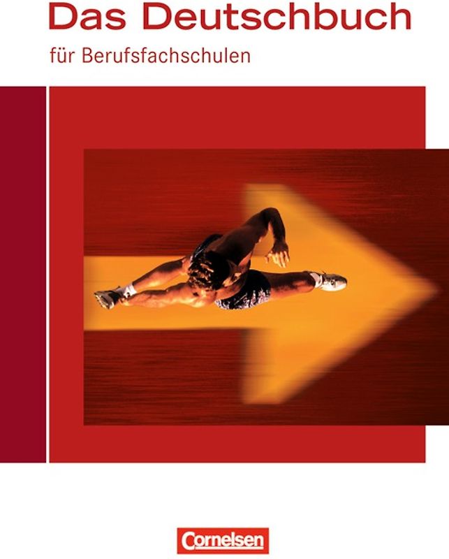 Das Deutschbuch für Berufsfachschulen - Bisherige Ausgabe / Schülerbuch