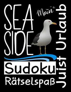Juist Urlaub Sea Side Sudoku Rätselspaß: Juist 200 Sudoku Rätsel Sudoku Buch Erwachsene