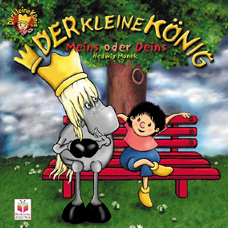 Der kleine König. Meins oder Deins