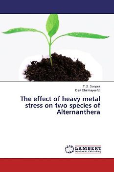 The effect of heavy metal stress on two species of Alternanthera