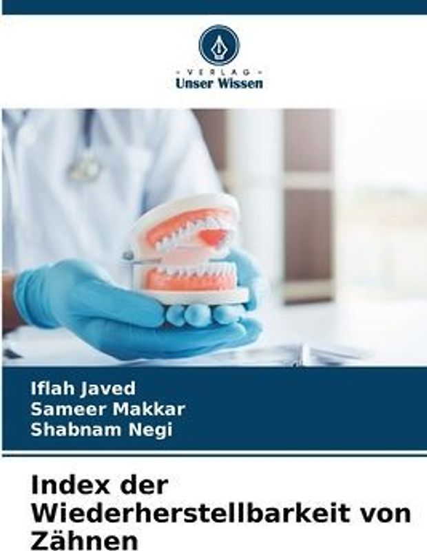 Index der Wiederherstellbarkeit von Zähnen