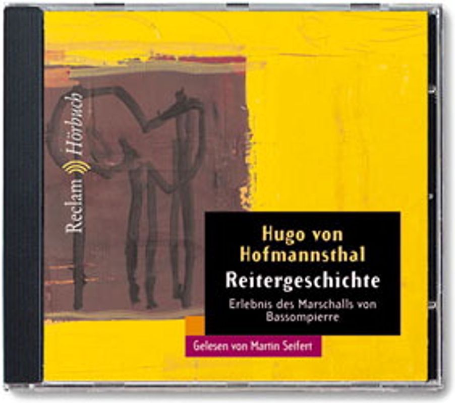 Reitergeschichte /Erlebnis des Marschalls von Bassompierre. (Reclam Hörbuch)