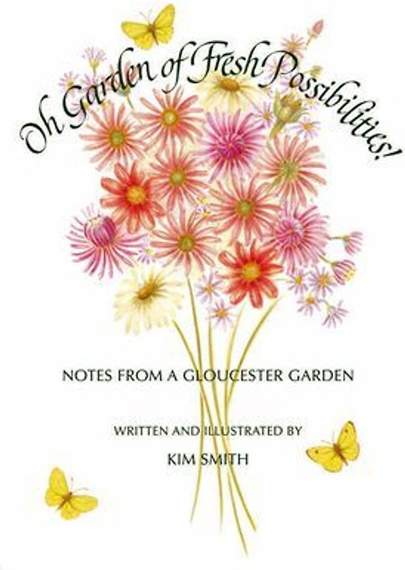 Oh Garden of Fresh Possibilities!