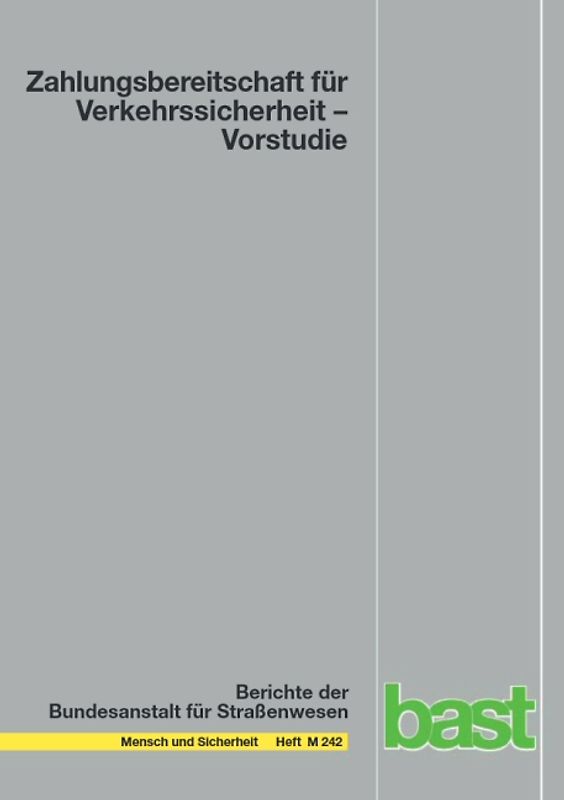 Zahlungsbereitschaft für Verkehrssicherheit