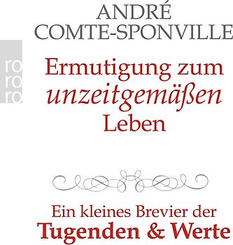 Ermutigung zum unzeitgemäßen Leben