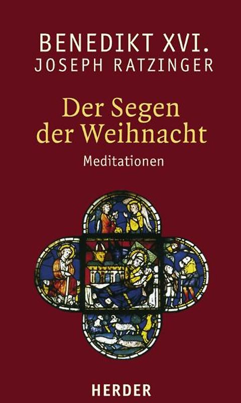 Der Segen der Weihnacht. Meditationen
