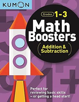 Kumon Math Boosters: Addition & Subtraction